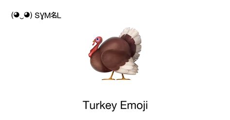 🦃 - Turkey (Turkey) Emoji 📖 Emoji Meaning Copy & 📋 Paste ( ‿ ) SYMBL