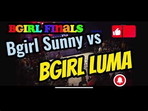 Luma Vs Sunny Bgirl Final Gold Medal Top Battle Pan American