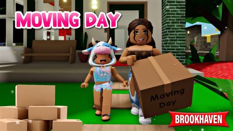 Moving Day Brookhaven Rp Roblox Youtube