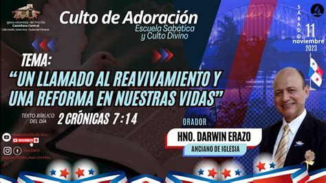 CULTO DE SÁBADO Adoración al Señor en su Santo Día Sábado 11 de