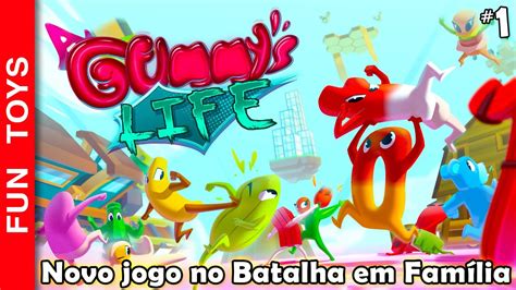 A Gummy s Life NOVO JOGO na Batalha em FAMÍLIA estilo GANG BEASTS