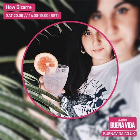 Stream How Bizarre Radio Buena Vida By Radio Buena Vida