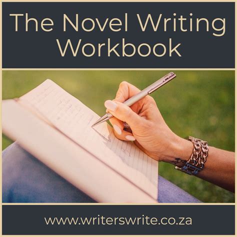 The Novel Writing Exercises Workbook Writers Write