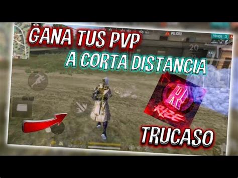 TRUCOS PARA GANAR PVP A CORTA DISTANCIA EN FREE FIRE PARECERAS JUGADOR