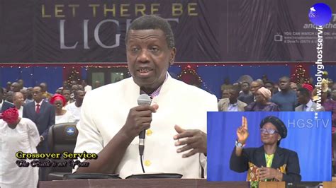 Pastor E A Adeboye Sermon Crossover Service The Battle Is