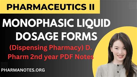 Monophasic Liquid Dosage Forms Pharmaceutics Ii Dispensing Pharmacy