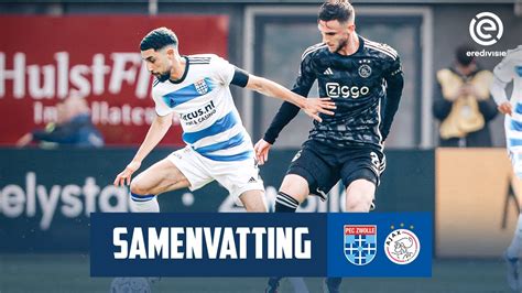 Samenvatting Pec Zwolle Afc Ajax Youtube