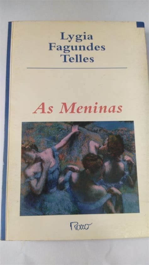 Livro As Meninas Lygia Fagundes Telles Capa Dura Mercado Livre