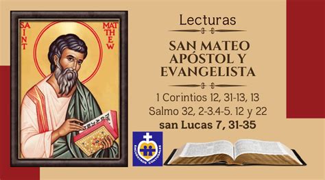 Lecturas Lunes 21 De Septiembre San Mateo Apóstol Y Evangelista Fiesta