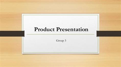 Product Presentation Sample