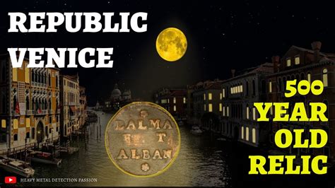 Mind Blowing Metal Detecting Secrets Revealed In Republic Venice Youtube