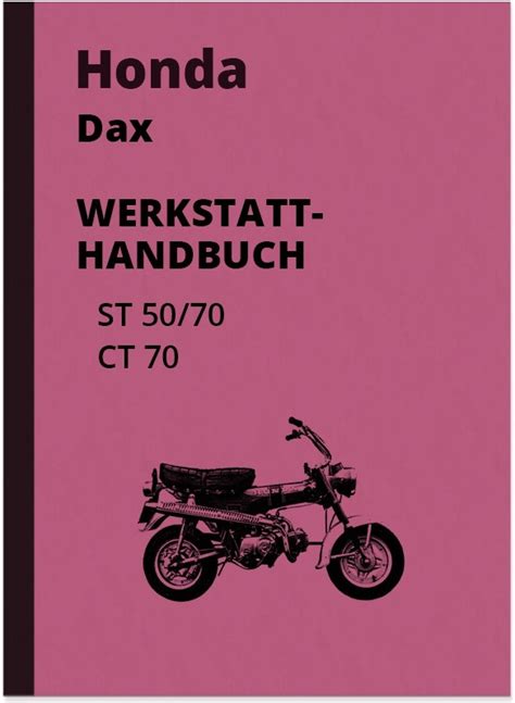 Honda Dax ST 50 ST 70 And CT 70 Repair Instructions Assembly