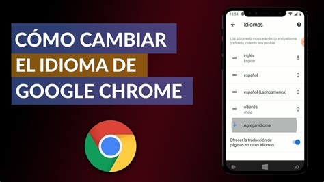 C Mo Puedo Cambiar El Idioma Del Navegador Google Chrome F Cilmente