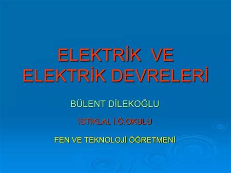 Ppt Elektr K Ve Elektr K Devreler Powerpoint Presentation Free