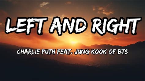 Left And Right Lyrics Charlie Puth Ft Jungkook Of Bts Youtube