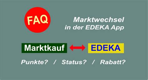 Marktwechsel In Der Edeka App Faq S Und Erfahrungen Mit Der App Beim