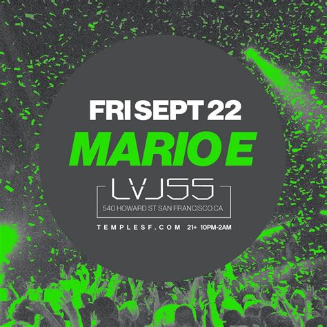 Mario E LVL 55 Tickets At Temple Nightclub In SF By Temple Nightclub