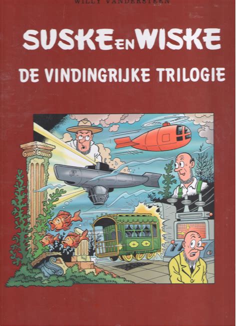 Akim Stripwinkel Suske En Wiske Trilogie De Vindingrijke Trilogie