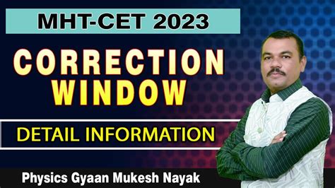 Correction Window Mht Cet Detail Information Youtube