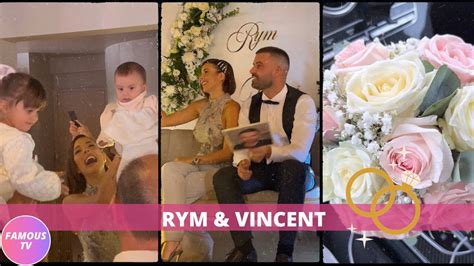 MARIAGE DE VINCENT QUEIJO ET RYM RENOM YouTube