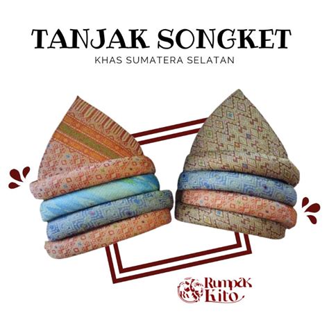 Jual Promo Tanjak Songket Khas Palembang Rumpak Kito Shopee Indonesia