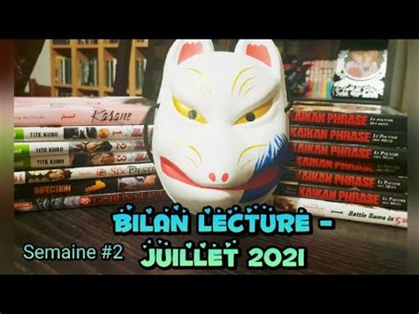 BILAN LECTURE MANGA JUILLET 2021 Semaine 2 YouTube