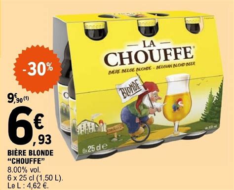 Promo Bi Re Blonde Chouffe Vol Chez E Leclerc