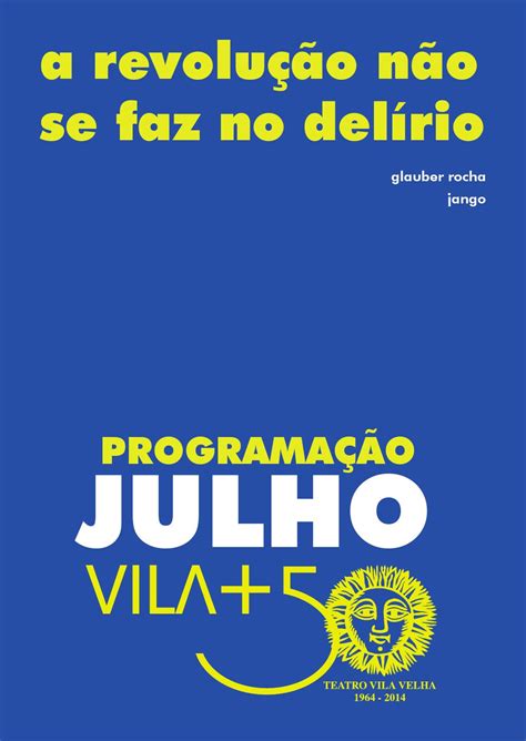 Agenda Do Vila Julho 2014 By Teatro Vila Velha Issuu