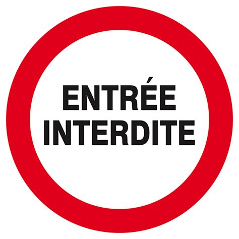 Signaux d interdiction Entrée interdite Signaux d interdiction