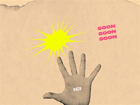 Soon Soon Soon by Camille Marziano on Dribbble