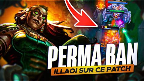 Tu DOIS PERMA BAN ILLAOI sur CE PATCH Elle est complétement BROKEN