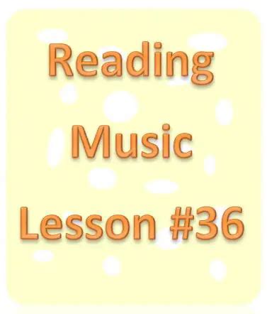 Reading Music Lesson #36: The 3/4 Time Signature - Music Reading Savant