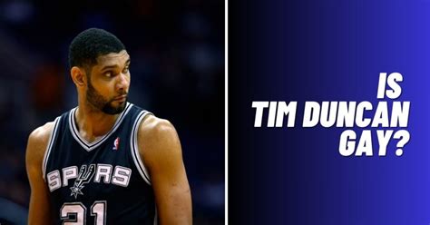 Is Tim Duncan Gay Answered 2024 ViralTalky