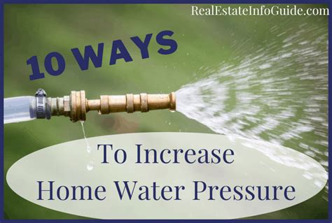 10 Ways To Increase Home Water Pressure Real Estate Info Guide