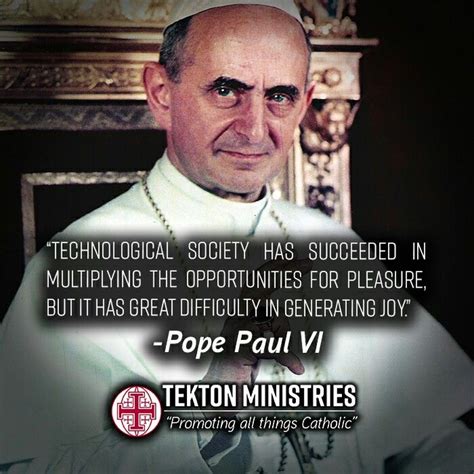 Pope Paul Vi Catholic Quotes Saint Quotes Catholic Saint Quotes