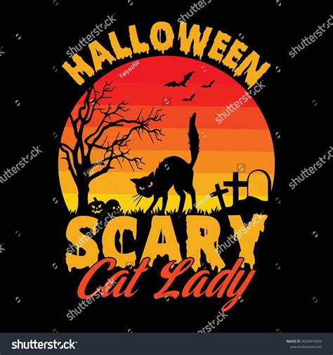 Halloween Scary Cat Lady Halloween Quotes Stock Vector Royalty Free 2024910050 Shutterstock