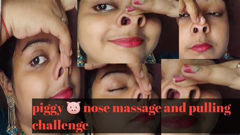 Piggy Nose Massage And Pulling Challenge Vloger Sanchari Viralvideo