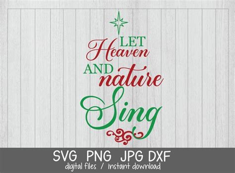 Let Heaven and Nature Sing Svg Christmas Svg Christian - Etsy