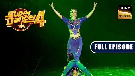 इस Performance पर Judges न कह Oh My God Super Dancer 4 Full