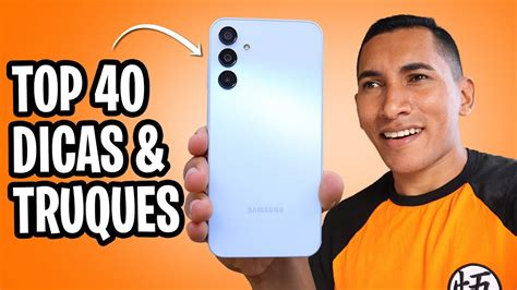 USE AGORA TOP 40 Dicas e Truques do GALAXY A15 5G que você PRECISA