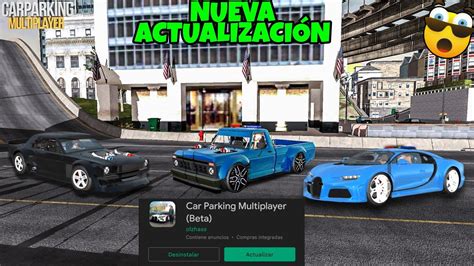 YA SALIÓ LA NUEVA ACTUALIZACIÓN BETA DE CAR PARKING MULTIPLAYER