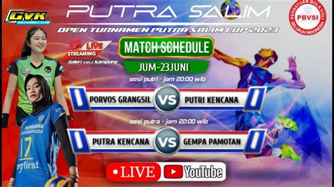 LIVE FULL MATCH PUTRA SALIM CUP PUTRA KENCANA VS GEMPA PAMOTAN FUL