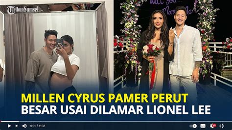 Millen Cyrus Pamer Perut Besar Usai Dilamar Lionel Lee Singgung Usia