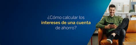 ¿cómo Calcular Los Intereses De Una Cuenta De Ahorro Bbva Perú