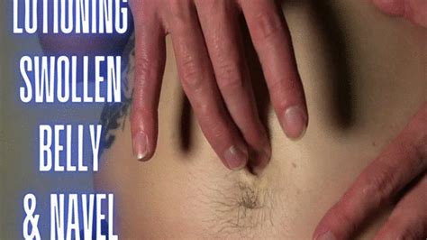 Lotioning My Swollen Stomach And Belly Button P Muscle Babe Claudia Clips Sale
