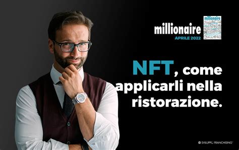 Nft Come Applicarli Nella Ristorazione Sviluppo Franchising