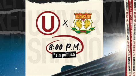 Universitario Vs Sport Huancayo Partido Reprogramado Por Sensible