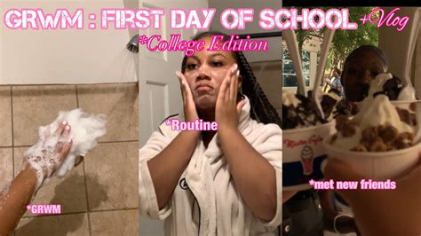 Grwm First Day College Vlog Freshman Year 2023 I Met New Friends