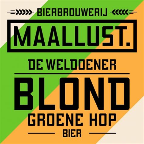 De Weldoener Groene Hop Blond Brouwerij Maallust Untappd