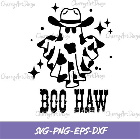 Boo Haw Svg Cowboy Ghost Svg Halloween Svg Funny Halloween Shirt Svg